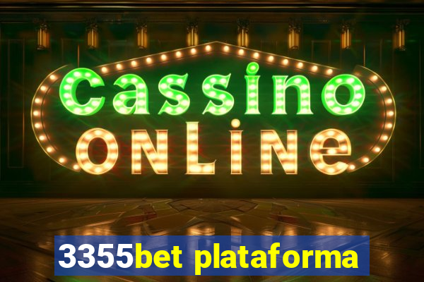 3355bet plataforma